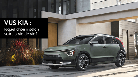 VUS Kia : lequel choisir selon votre style de vie ?